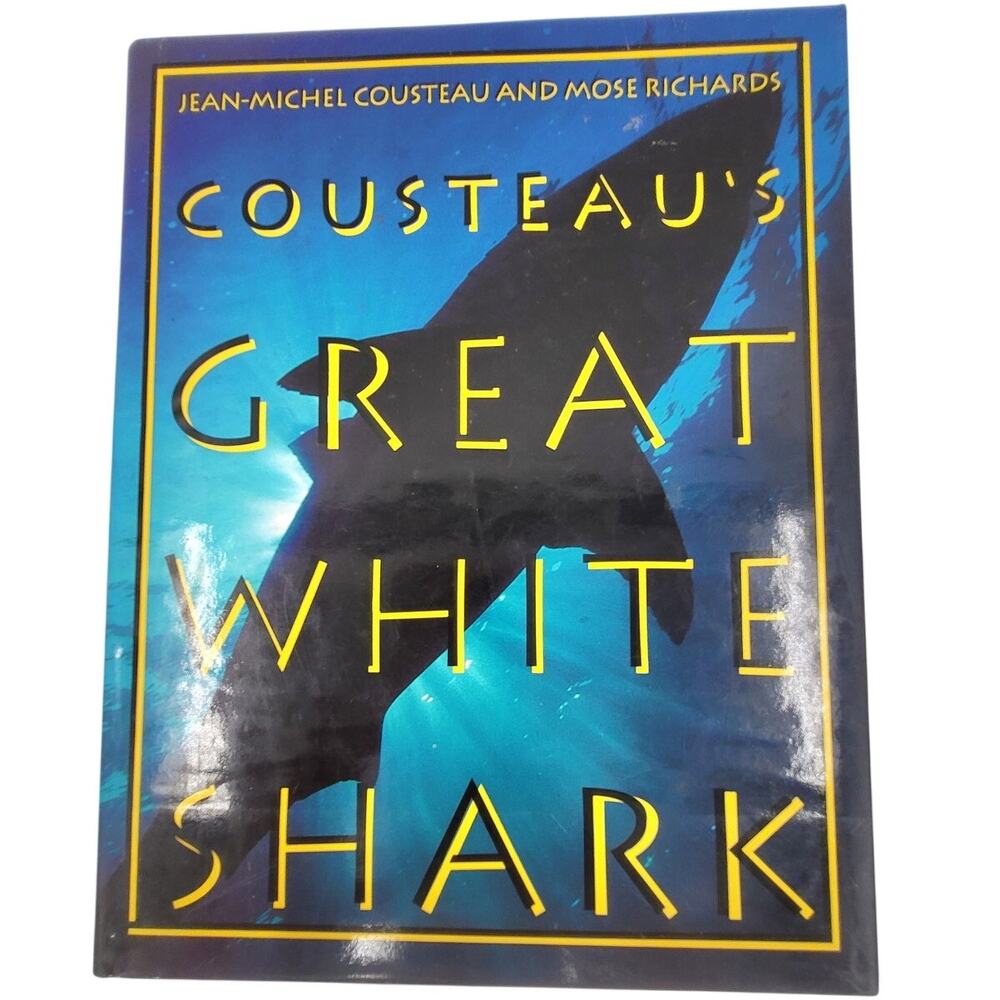 Cousteau's Great White Shark 1992 Naturalist Hardcover Marine Biology Book
